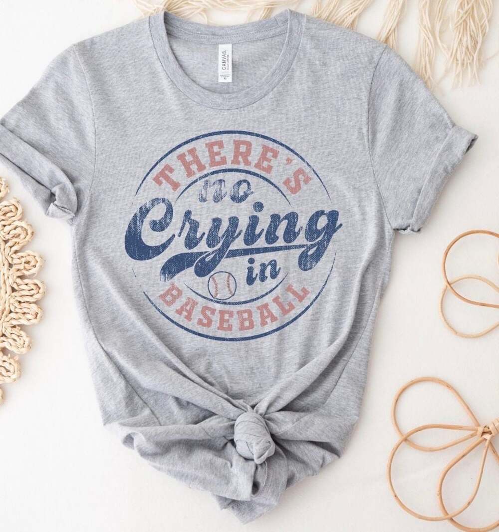 There's No Crying In Baseball Graphic T-Shirt Heather Grey Size Large